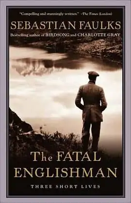 《The Fatal Englishman》txt下载在线阅读全文,求百度网盘云资源
